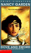 Dove and Sword: A Novel of Joan of Arc cover