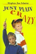 Just Plain Crazy cover