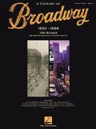 A Century of Broadway, 1900-1999 cover
