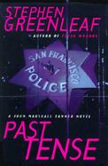 Past Tense: A John Marshall Tanner Novel cover