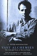 Vast Alchemies The Life and Work of Mervyn Peake cover