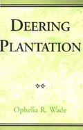Deering Plantation Sixty Thousand Acres in the Bootheel of Missouri cover