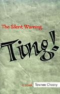 Ting The Silent Warning cover