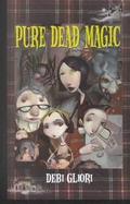Pure Dead Magic cover