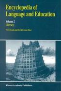 Encyclopedia of Language and Education Literacy (volume2) cover