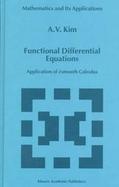 Functional Differential Equations Application of I-Smooth Calculus cover
