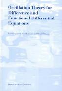 Oscillation Theory for Difference and Functional Differential Equations cover