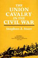 The Union Cavalry in the Civil War (volume2) cover
