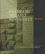 The Franklin Delano Roosevelt Memorial cover