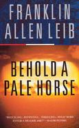 Behold a Pale Horse cover