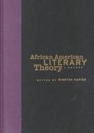 African American Literary Theory A Reader cover
