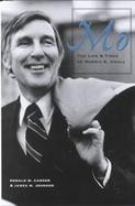 Mo: The Life and Times of Morris K. Udall cover
