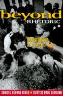 Beyond Rhetoric Reconciliation As a Way of Life cover