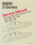 Bmw 5-Series Service Manual 525I, 530I, 535I, 540I, Including Touring  1989, 1990, 1991, 1992, 1993, 1994, 1995 cover