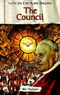 Vatican II in Plain English The Council (volume1) cover