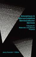 Amorphous and Microcrystalline Semiconductor Devices Materials and Device Physics (volume2) cover