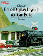 Classic Lionel Display Layouts You Can Build cover