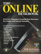 The Online Deskbook Online Magazine's Essential Desk Reference for Online and Internet Searchers cover