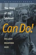 Can Do! The Story of the Seabees cover