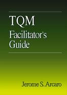 Tqm Facilitator's Guide cover
