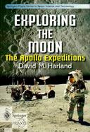 Exploring the Moon The Apollo Expeditions cover