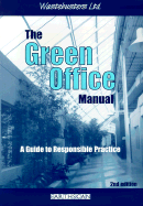 The Green Office Manual A Guide to Responsible Practice cover