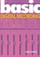 Basic Digital Recording cover