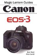Magic Lantern Guides: Canon EOS 3 cover