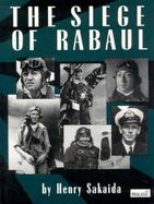 The Siege of Rabaul cover