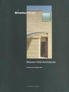 Stretto House Steven Holl Architects cover
