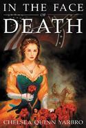In the Face of Death An Historical Horror Novel cover