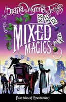 Mixed Magics (The Chrestomanci Series) cover