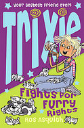 Trixie Fights for Furry Rights (Trixie) cover