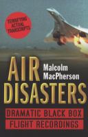 Air Disasters:Dramatic Black Box Flight cover