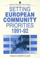 Setting European Community Priorities, 1991-92 cover