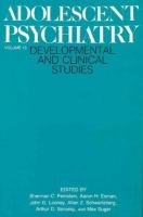 Adolescent Psychiatry Developmental and Clinical Studies (volume13) cover