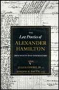 Law Practice of Alexander Hamilton Documents and Commentary (volume5) cover