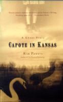 Capote in Kansas A Ghost Story cover
