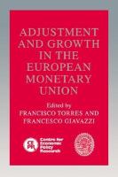 Adjustment and Growth in the European Monetary Union cover