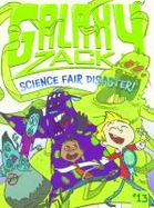 Science Fair Disaster! cover