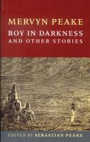 Boy in Darkness - the Centenary Edition cover