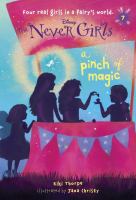 Never Girls #7: a Pinch of Magic (Disney Fairies) cover