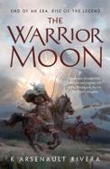 The Warrior Moon cover