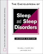 The Encyclopedia of Sleep and Sleep Disorders cover