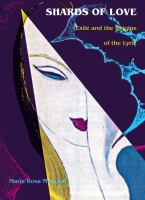 Shards of Love Exile and the Origins of the Lyric cover