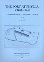 The Fort at Phylla, Vrachos Excavations and Researches at a Late Archaic Fort in Central Euboea cover