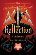 Reflection : A Twisted Tale cover