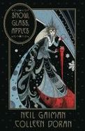 Neil Gaiman's Snow, Glass, Apples cover