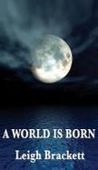 A World Is Born cover