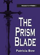 Prism Blade Passage to Mythrin 2 cover